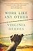 Work Like Any Other: Longlisted for the Man Booker Prize