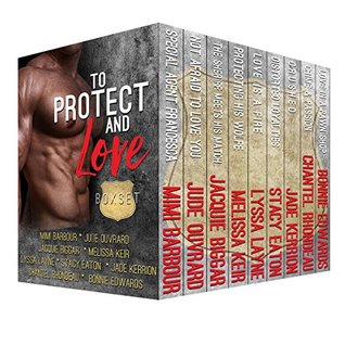 To Protect and Love (Kindle Edition)