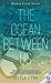 The Ocean Between Us by Delisa Lynn