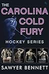 The Carolina Cold Fury Hockey Series by Sawyer Bennett