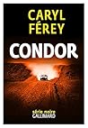 Condor by Caryl Férey