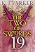 The Two of Swords: Part Nin...