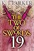 The Two of Swords: Part Nineteen