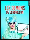 Les démons de Cendrillon by Gally Lauteur