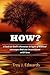 How?: A look at God’s character in light of Biblical passages that are inconsistent with love