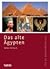 Das alte Ägypten