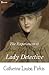 The Experiences of Loveday Brooke, Lady Detective