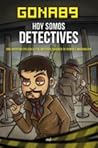 Hoy somos detectives