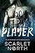 Player by Scarlet North