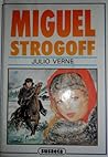 Miguel Strogoff by Jules Verne