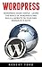 Wordpress: Wordpress Made S...