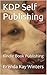 KDP Self Publishing: Kindle...