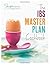 The IBS Master Plan Cookbook: Low FODMAP, Gluten Free Recipes to Relieve Digestive Distress