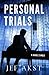Personal Trials by Jef Akst