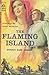 The Flaming Island