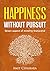 Happiness without Pursuit: ...