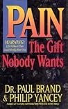 Pain: The Gift No...