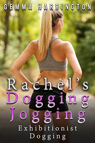Rachel dogging