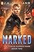 Marked (The Thrice Cursed M...