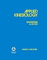 Applied Kinesiology Synopsis 2nd Edition Applied Kinesiology Synopsis 2nd Edition