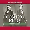 The Coming Fury