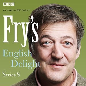 Fry's English Delight: Series 8 (Fry's English Delight, #8)