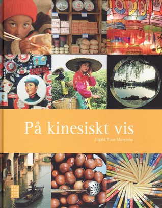 På kinesiskt vis