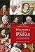 Historia de los papas actualizada: Entre el reino de Dios y las pasiones terrenales (Spanish Edition)