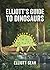 Elliott's Guide to Dinosaurs