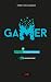 Nouveau port (Gamer, #1)