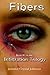Fibers: A Science Fiction Conspiracy Thriller (The Infiltration Trilogy Book 1)