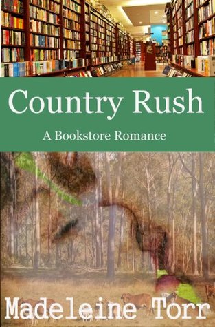 Country Rush (The Bookstore Romances #1)