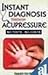 Instant Diagnosis Through Acupressure No Tests - No Costs by Devendra Vora