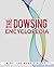 The Dowsing Encyclopedia