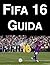 FIFA 16 GUIDA