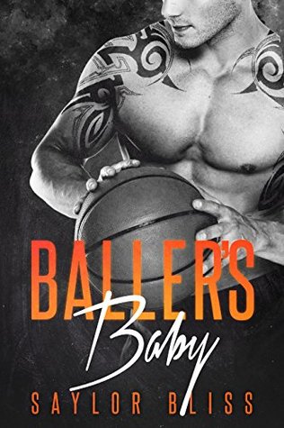 Baller's Baby (Kindle Edition)