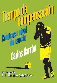 Tiempo de compensación. Crónicas a nivel de cancha.