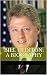 Bill Clinton: A Biography