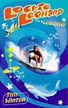 Lockie Leonard - Legend by Tim Winton
