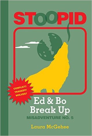 Ed & Bo Break Up (Stoopid, #5)