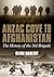 Anzac Cove to Afghanistan: The History of the 3rd Brigade