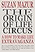 The Origin of Life Circus: ...