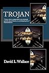Trojan by David L.  Wallace