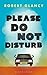 Please Do Not Disturb