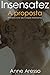 Insensatez: A Proposta (Portuguese Edition)