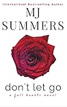 Don't Let Go (Full Hearts, #1.5)