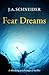 Fear Dreams (Detective Kerri Blasco #1)