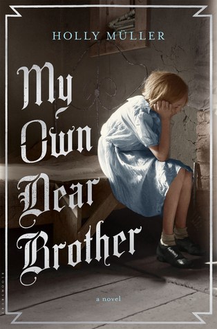 My Own Dear Brother (Hardcover)