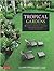 Tropical Gardens: 42 Dream ...