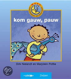 Kom gauw, pauw